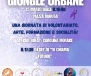 GIUNGLE URBANE: Giornata della Solidarietà in Piazza Ragusa